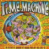 Various artists - (VA) Time Machine:The History Of Canadian 60's Garage Punk And Surf (1985-95)