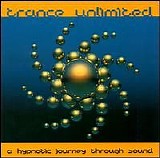 Various artists - Trance Unlimited - A Hypnotic Journey Through Sound