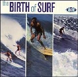 Various artists - The Birth of Surf