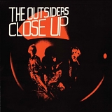 The Outsiders (UK) - Close Up