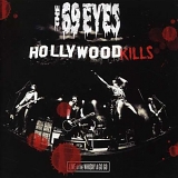 The 69 Eyes - Hollywood Kills: Live At The Whiskey A Go Go