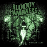 Bloody Hammers - Spiritual Relics