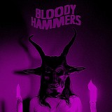 Bloody Hammers - Bloody Hammers