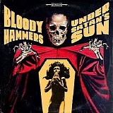 Bloody Hammers - Under Satan's Sun