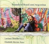 Luciano Botelho & Elizabeth Marcus - Sounds of Brazil and Argentina