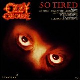 Ozzy Osbourne - So Tired