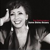 Dame Shirley Bassey - The Performance