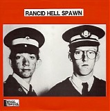 Rancid Hell Spawn & Fells, The - Noise From Nowhere Volume 8