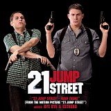 Various artists - 21 Jump Street OST