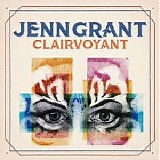 Jenn Grant - Clairvoyant