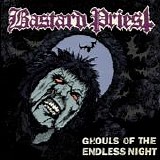 Bastard Priest - Ghouls of the Night