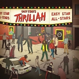 Easy Star All-Stars - Thrillah