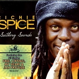 Richie Spice - Soothing Sounds