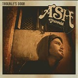 Ash Grunwald - Trouble's Door