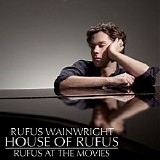 Rufus Wainwright - Rufus At The Movies