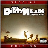 Dirty Heads - Any Port In A Storm