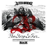 Alter Bridge - The Story So Far