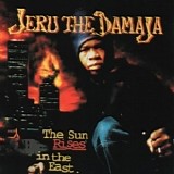 Jeru The Damaja - The Sun Rises In The East