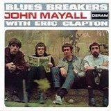 John Mayallâ€™s Blues Breakers - With Eric Clapton