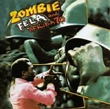 Fela Kuti and The Afrika '70 - Zombie