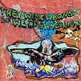 Liars - They Were Wrong So We Drowned