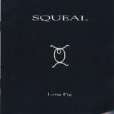 Squeal - Long Pig