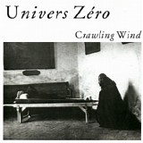 Univers Zero - Crawling Wind (CD, album, 2001 reissue Rune 155)