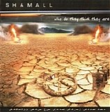 Shamall - Who Do They Think They Are CD2
