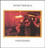 Randy Newman - Good Old Boys