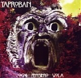 Taproban - Ogni Pensiero Vola