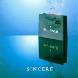 MJ Cole - Sincere