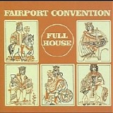 Fairport Convention - Full House (Remaster 2001) [FLAC]