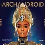 Janelle MonÃ¡e - The ArchAndroid