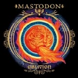 Mastodon - Oblivion (Single)