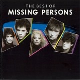 Missing Persons [Discography] - The Best Of Missing Persons