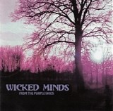 Wicked Minds - From The Purple Skies - Witchflower (2 Albums) [2004 - 2006] - From The Purple Skies [2004]