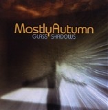 Mostly Autumn - Full-Length Discography (1998-2012) - Glass Shadows