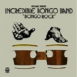 The Incredible Bongo Band - Bongo Rock