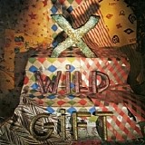 X - Wild Gift