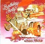 The Birthday Party - Junkyard