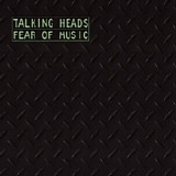 Talking Heads - Fear Of Music