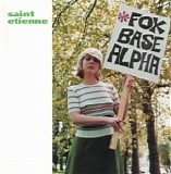 Saint Etienne - Foxbase Alpha