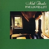 Nick Drake - Five Leaves Left