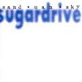 sugardrive - sand man sky