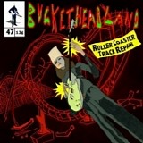 Buckethead - Roller Coaster Track Repair