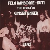 Fela Ransome Kuti-Fela with Ginger Baker - Live!