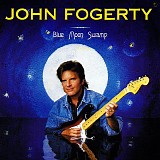 John Fogerty - Blue Moon Swamp