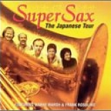 SuperSax - The Japanese Tour