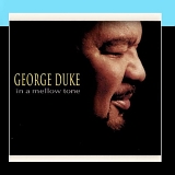 George Duke - In A Mellow Tone