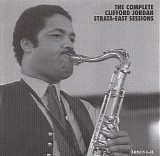 Clifford Jordan - The Complete Strata-East Sessions